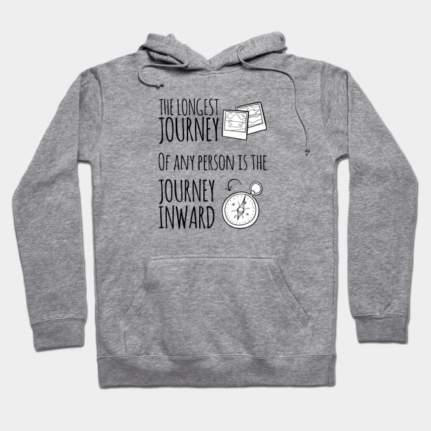 The Longest Journey Of Any Person Hoodie by Mads' Store